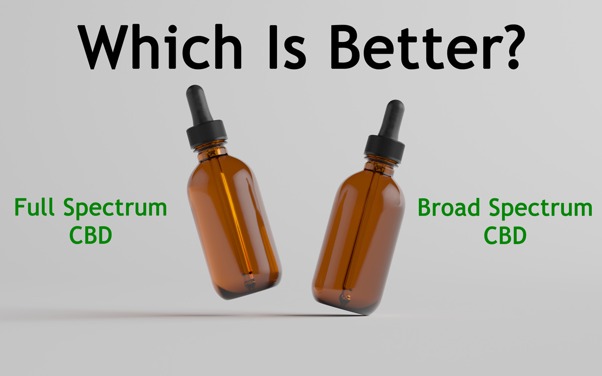 Full Spectrum CBD Oil vs. Broad Spectrum CBD Oil: Which Is Better?